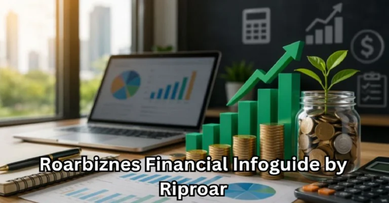 Roarbiznes Financial Infoguide by Riproar: The Complete 15-Step Guide to Achieving Financial Success
