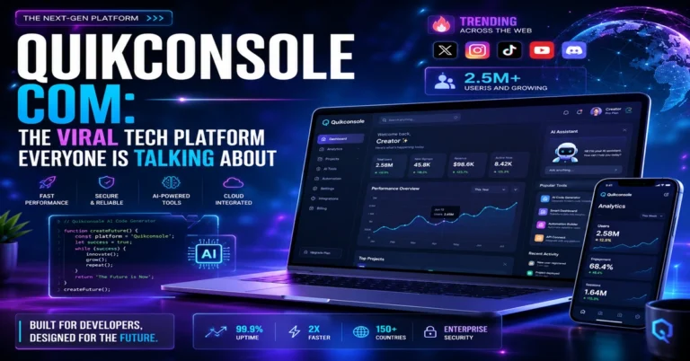 Quikconsole com: The Viral Tech Platform Everyone Is Talking About