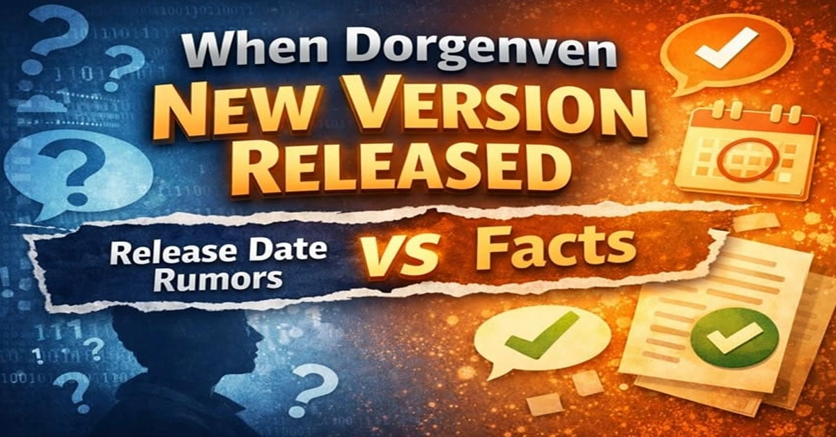 when dorgenven new version released