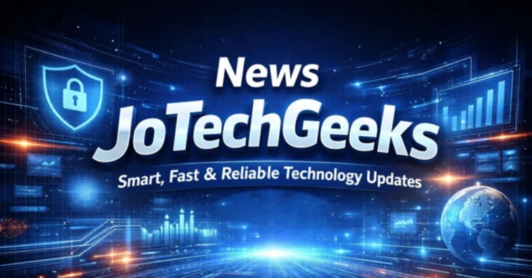 What Is Technology Update JotechGeeks? Complete Guide to the Popular Tech Information Platform in 2026